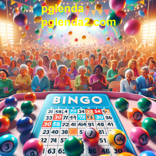 Descubra a Diversão do Bingo no Pglenda